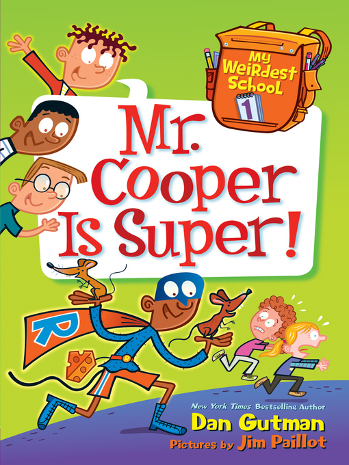 Title details for Mr. Cooper Is Super! by Dan Gutman - Available